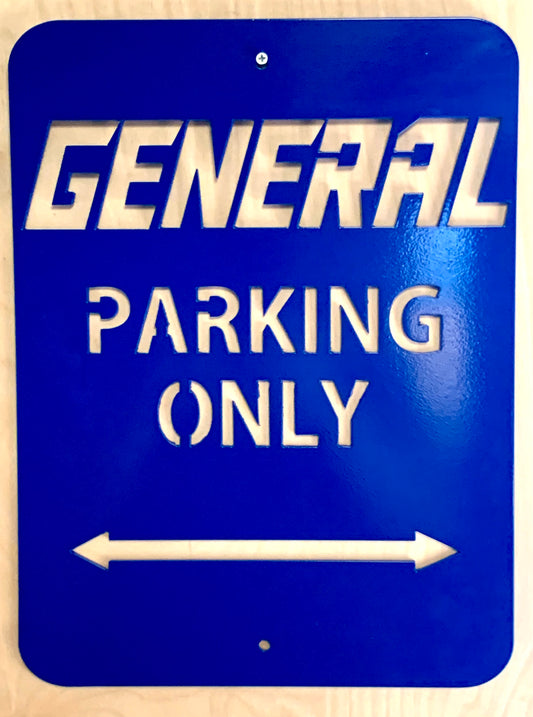 General Parking Only Aluminum Sign 12x16 (Polaris General) - Greanland Offroad