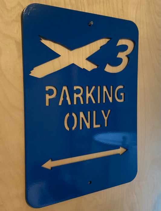 X3 Parking Only Aluminum Sign 12x16 (Can Am X3) - Greanland Offroad